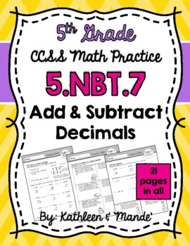 Preview of 5.NBT.7 Practice Sheets: Add & Subtract Decimals