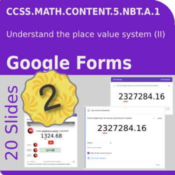 Preview of 5.NBT.A.1 Understand the place value system (II) Google Form