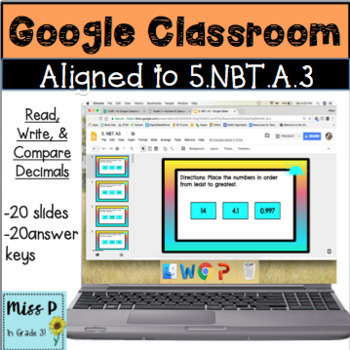 Preview of 5.NBT.A3 Google Classroom Read, Write, and Compare Decimals