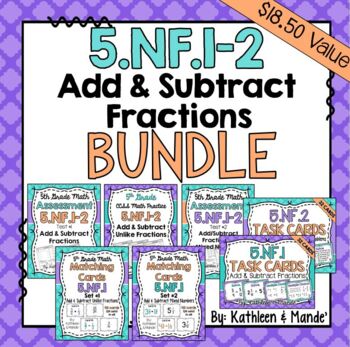 Preview of 5.NF.1-2 BUNDLE: Add & Subtract Fractions & Mixed Numbers