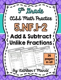 5.NF.1 & 5.NF.2 Practice Sheets: Add & Subtract Fractions 