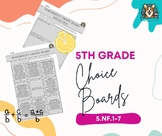 5th Grade Number and Operations Fractions Choice Boards 5.NF.1-7