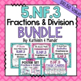 5.NF.3 BUNDLE: Fractions as Division