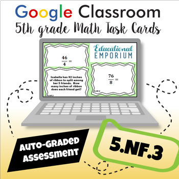 Preview of 5.NF.3 Digital Task Cards ★ Fractions as Division 5th Grade AUTO GRADED Math
