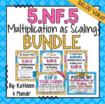 Preview of 5.NF.5 BUNDLE: Multiplication as Scaling