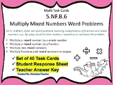 5.NF.B.6 Task Cards: Multiply Mixed Numbers Word Problems