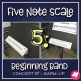 Five Note Scale | Concert Bb Warm-Up | 3D Foldable for Beg