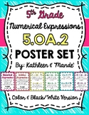 5.OA.2 Poster Set: Numerical Expressions