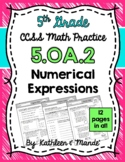 5.OA.2 Practice Sheets: Numerical Expressions