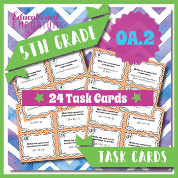 Preview of 5.OA.2 Task Cards ★ Numerical Expressions 5th Grade Math Centers
