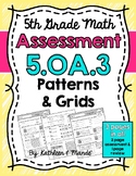 5.OA.3 Assessment: Patterns and Grids
