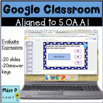 Preview of 5.OA.A1 Google Classroom Evaluate Expressions