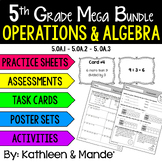 5.OA **MEGA BUNDLE** Operations and Algebraic Thinking