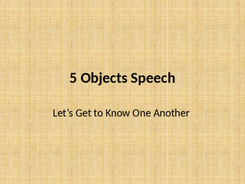 Preview of 5 Objects Speech with Rubric in PPT