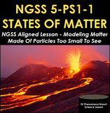 NGSS 5-PS1-1 States of Matter NGSS Aligned Lesson – Modeli
