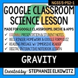 5-PS2-1 Gravity Google Classroom Lesson