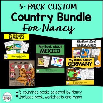 Preview of 5 Pack Custom Country Bundle for NANCY