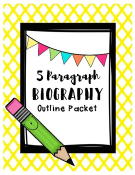 Preview of 5 Paragraph Biography Outline Packet