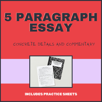 Preview of 5 Paragraph Essay: Concrete Details and Commentary