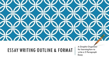 Preview of 5 Paragraph Essay Outline & Graphic Organizer