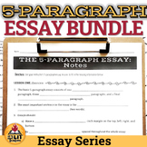 5-Paragraph Essay Resources Bundle | Highly Scaffolded