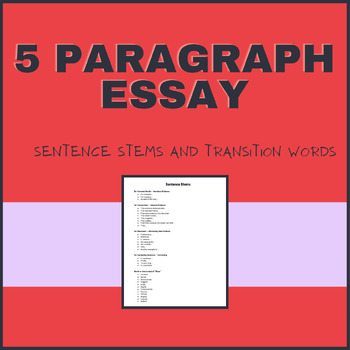 Preview of 5 Paragraph Essay: Sentence Stems and Transition Words
