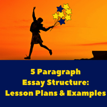 5 paragraph essay free lesson plans