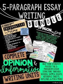 Preview of 5-Paragraph Essay Writing Bundle: Informative & Opinion Units