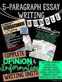 5-Paragraph Essay Writing Bundle: Informative & Opinion Units