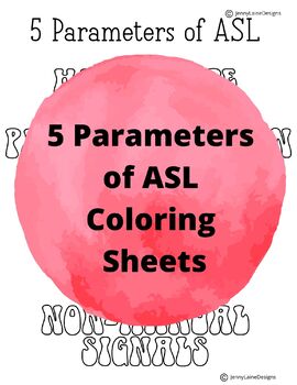 5 Parameters of ASL Coloring Sheets by Jenny Laine Designs | TpT