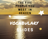 5 People you Meet in Heaven Vocabulary Powerpoint