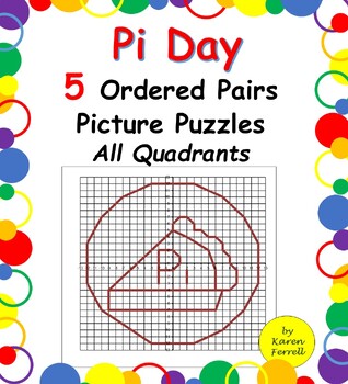 Preview of 5 Pi Day Ordered Pairs Picture Puzzles All Quadrants No-Prep Worksheets