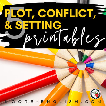 Preview of 5 Plot, Conflict, and Setting Printables (PDF + Google Slides) 
