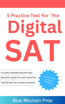 Preview of 5 Practice Tests for The New Digital SAT