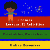5 SENSES: Lesson Guides, 12 Activities and Resources