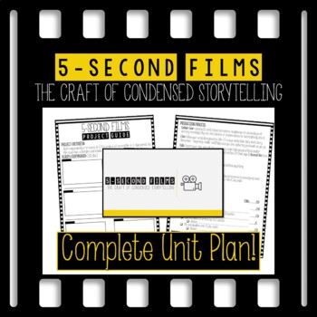 Preview of 5-Second Films Video Project (Complete Unit Plan)