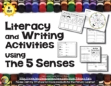 5 Senses Science with Literacy & Writing Activities