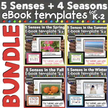 Preview of 5 Senses in the 4 Seasons Google Slides™ eBook Templates for K-2 BUNDLE