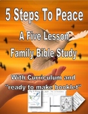 5 Steps to Peace Family Bible Study Curriculum |Religious 
