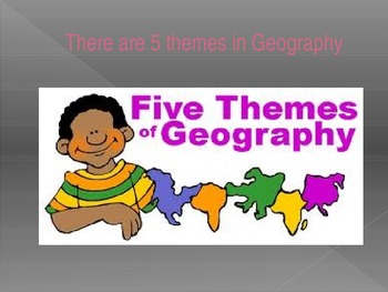 Preview of 5 Themes of Geography PPT