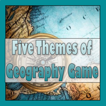 Preview of 5 Themes of Geography Review Game