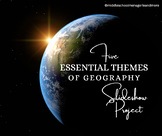 5 Themes of Geography: Slideshow Project