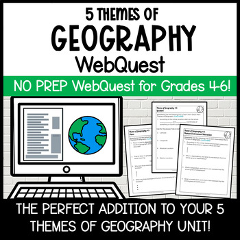 Preview of 5 Themes of Geography WebQuest | Digital 5 Themes of Geography Activity