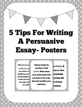 tool Tips for writing a persuasive essay :