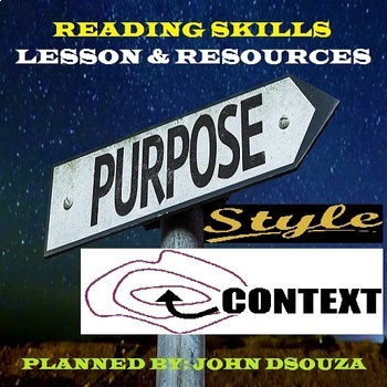 Preview of READING - PURPOSE CONTEXT STYLE: LESSON AND RESOURCES