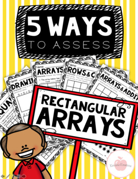 Preview of 5 Ways to Assess Series: Rectangular Arrays Worksheets