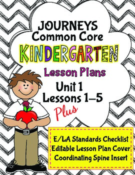 Preview of Kindergarten K Lesson Plans Journeys Common Core Unit 1 Lessons 1-5 CCSS 5 Weeks