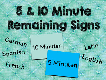 Preview of 5 and 10 Minute Remaining Signs