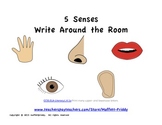 5 senses Write Around the Room FREE! (Please rate :)