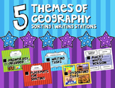 5 themes of Geography Sorting & Writing Stations Activity